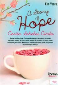 Image of A Story of Hope: Cerita sehelai Cinta