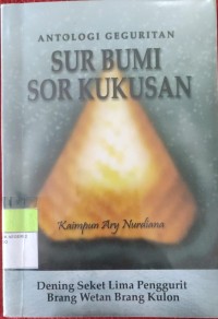 Image of Antologi Geguritan Sur Bumi Sur Kukusan