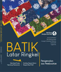 Image of Batik Latar Ringkel: Pengenalan dan Pembuatan