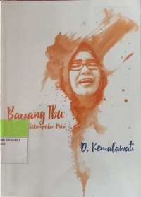 Image of Bayang Ibu: Sekumpulan Puisi