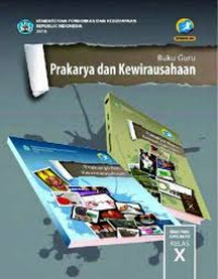 Image of Buku Guru Prakarya dan Kewirausahaan Kelas 10 Revisi 2016