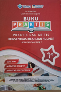 Image of Buku Praktis Konsentrasi Keahlian Kuliner Jilid 1