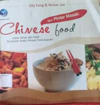 Image of Chinese Food : lezat, sehat, dan halal