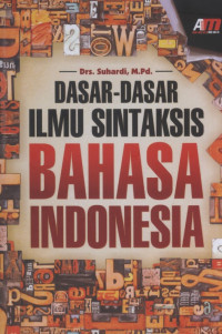 Image of Dasar-Dasar Ilmu Sintaksis Bahasa Indonesia