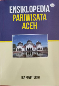 Image of Ensiklopedia Pariwisata Aceh