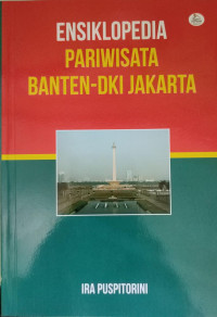 Image of Ensiklopedia pariwisata Banten-DKI Kakarta