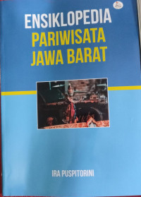 Image of Ensiklopedia Pariwisata Jawa Barat