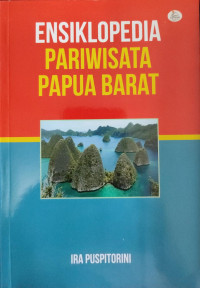 Image of Ensiklopedia Pariwisata Papua Barat