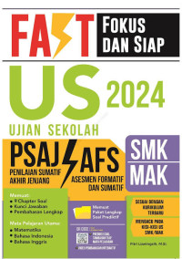 Image of FAST Fokus dan Siap US – PSAJ/AFS SMK/MAK 2024