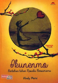 Image of Ikunenmo: Bertahun-tahun Rasaku Bersamaku