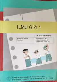 Image of Ilmu Gizi 1 Kelas X Semester 1