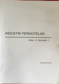 Image of Industri Perhotelan: Kelas X Semester 1