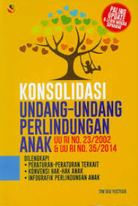 Image of Konsolidasi Undang-undang Perlindungan Anak