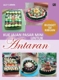 Image of Kue Jajan Pasar Mini untuk Antaran: Budget 50 Ribuan