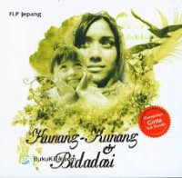 Image of Kunang - kunang dan Bidadari ; kumpulan cinta tuk bunda