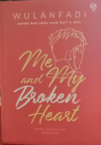 Image of Me And My Broken Heart
