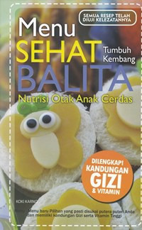 Image of Menu sehat tumbuh kembang balita nutrisi otak anak cerdas