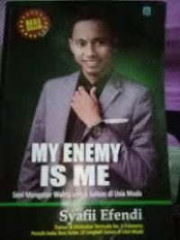 Image of My Enemy is Me: Seni Mengatur Waktu untuk Sukses di Usia kerja