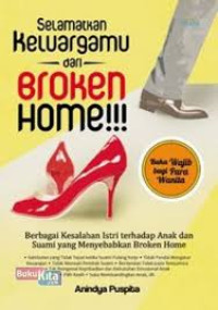 Image of Selamatkan Keluargamu Dari Broken Home!!!