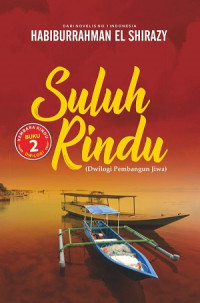 Image of Suluh Rindu (Dwilogi Pembangun Jiwa)