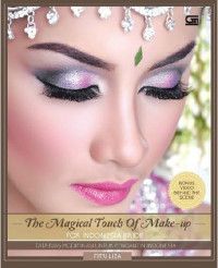 Image of The Magical Touch of Make-Up For Indonesian Brides: Tata Rias Modifikasi Untuk Pengantin Indonesia