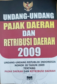 Image of Undang - Undang Pajak Daerah Dan Retribusi Daerah 2009